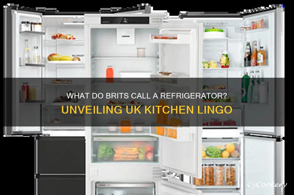 what do they call refrigerator in england
