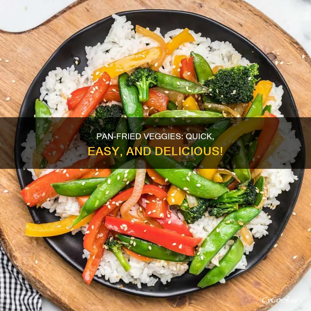 what do you can vegetavles you make in a pan