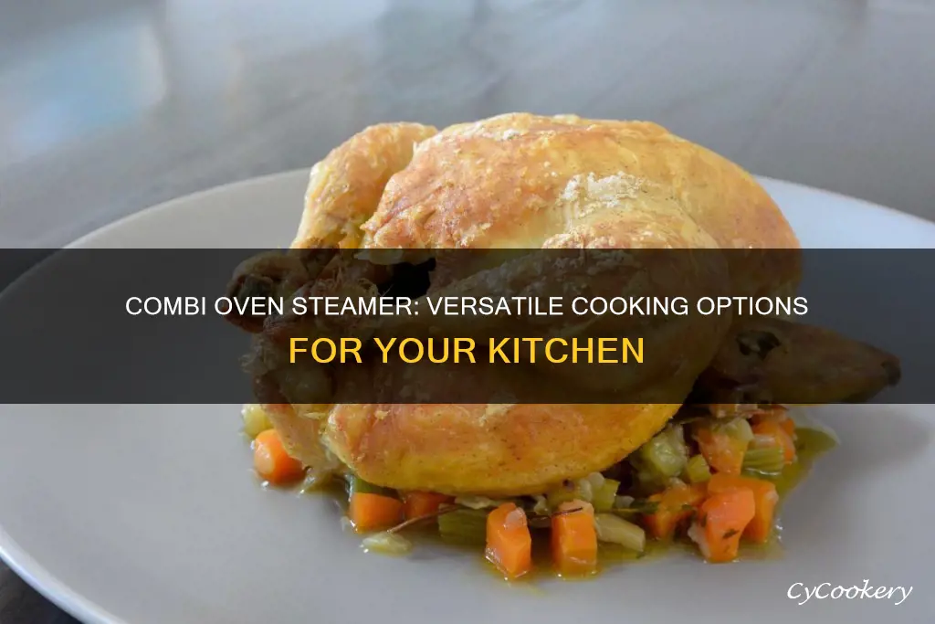 what do you cook with a combi oven steamer