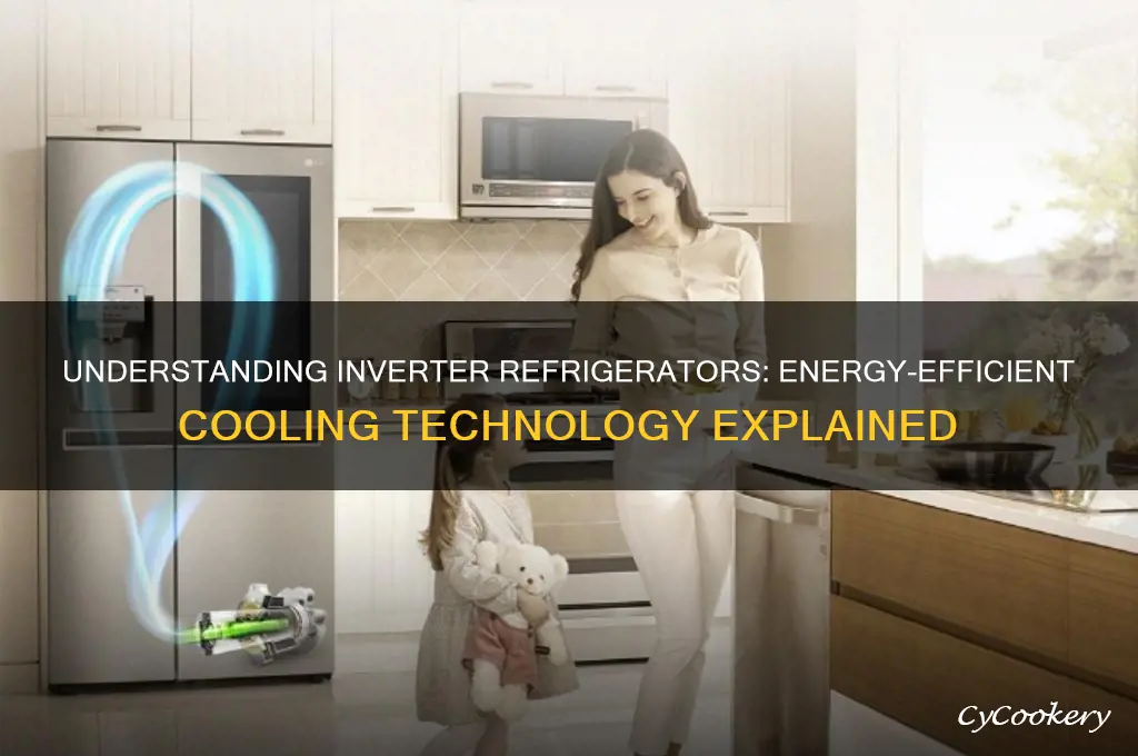 what do you mean by inverter refrigerator