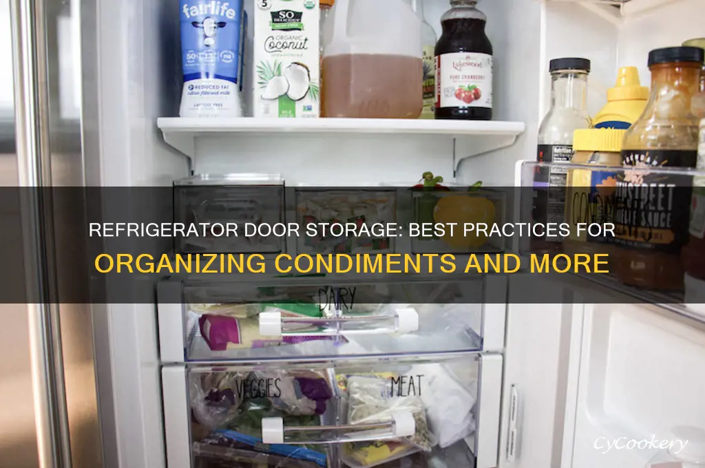 what do you store in refrigerator door