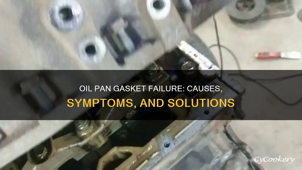 what does a bad oil pan gasket do