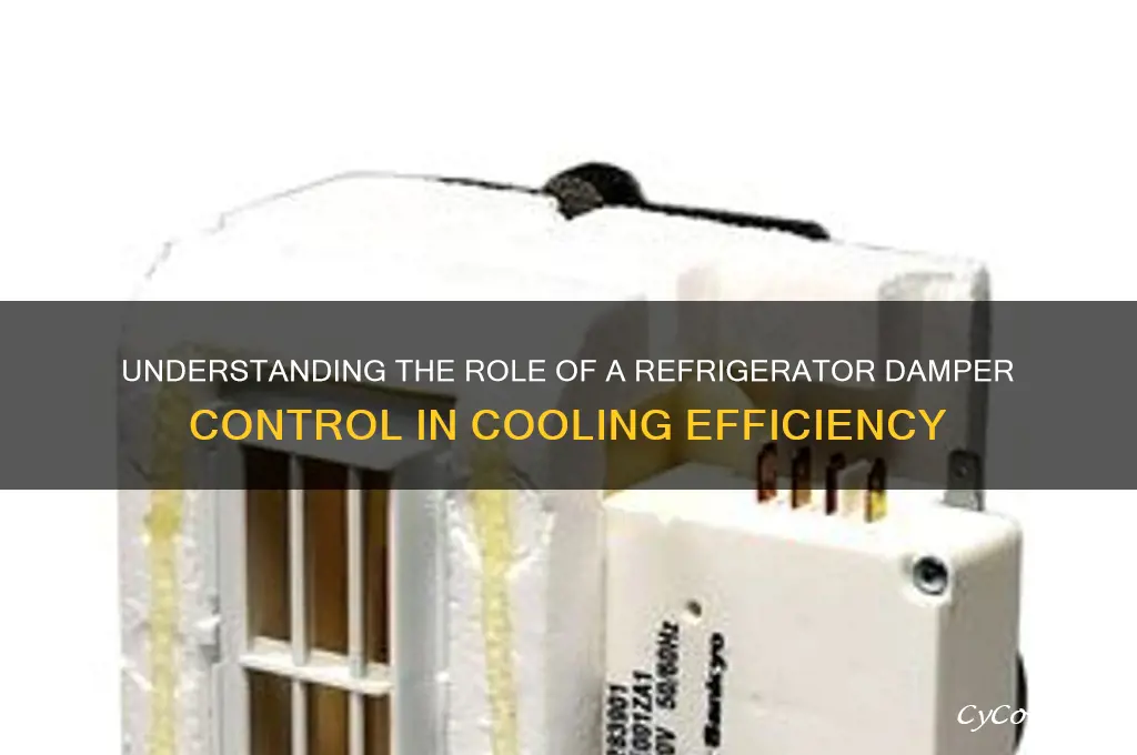 what does a refrigerator damper control do