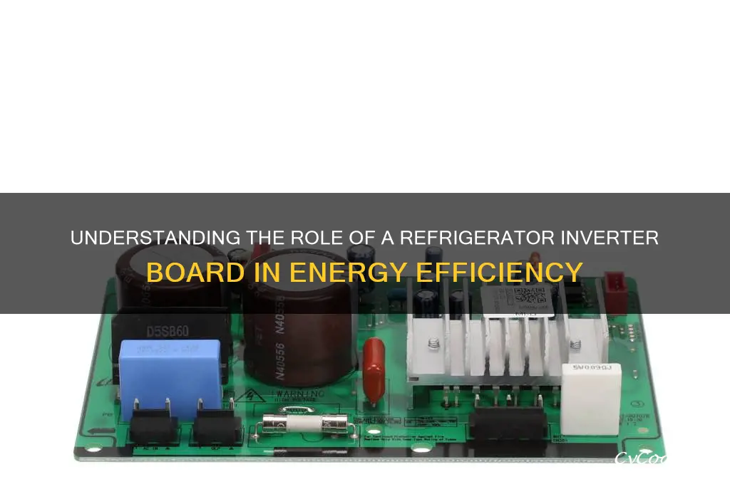 what does a refrigerator inverter board do