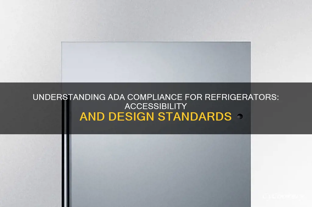 what does ada compliant mean for refrigerator