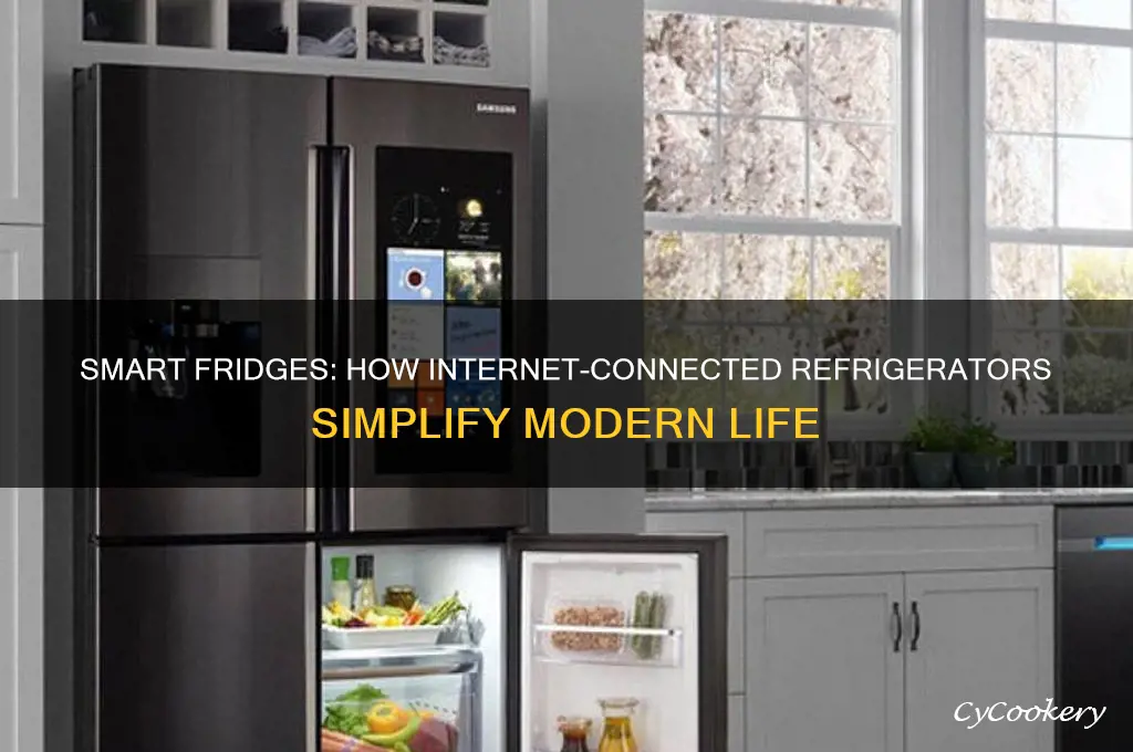 what does an internet connected refrigerator do
