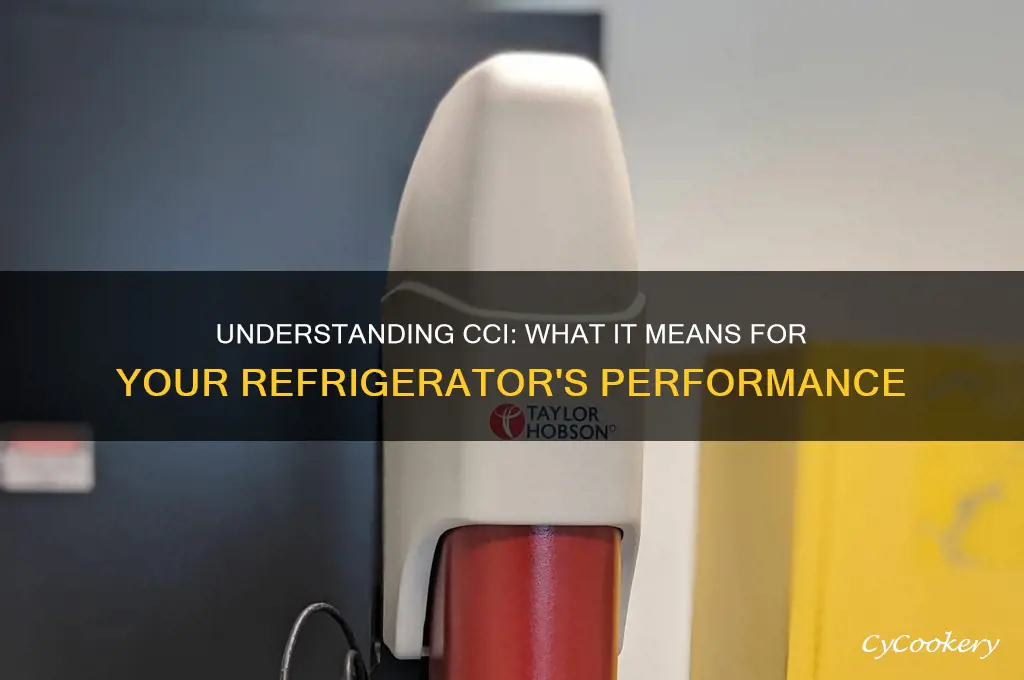 what does cci mean for a refrigerator