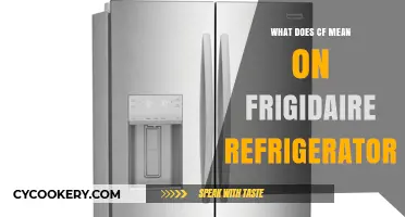 What Does CF Mean on Frigidaire Refrigerator? Explained Simply