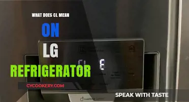 What Does CL Mean on LG Refrigerator? Quick Troubleshooting Guide