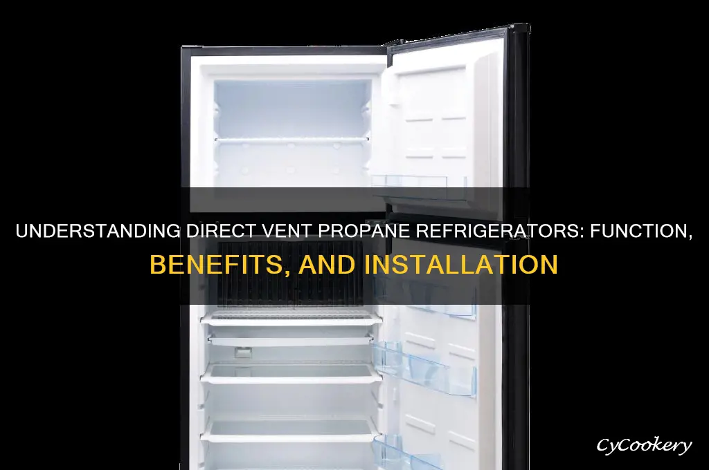what does direct vent propane refrigerator mean
