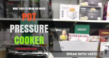 Understanding the E5 Error on Your Crock-Pot Pressure Cooker