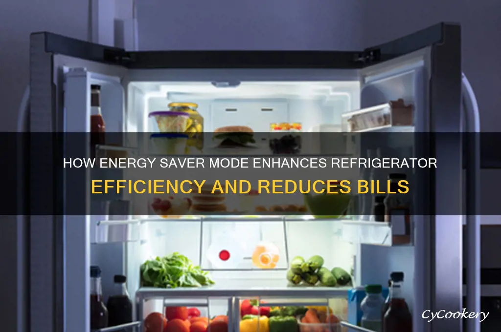 what does energy saver do on refrigerator