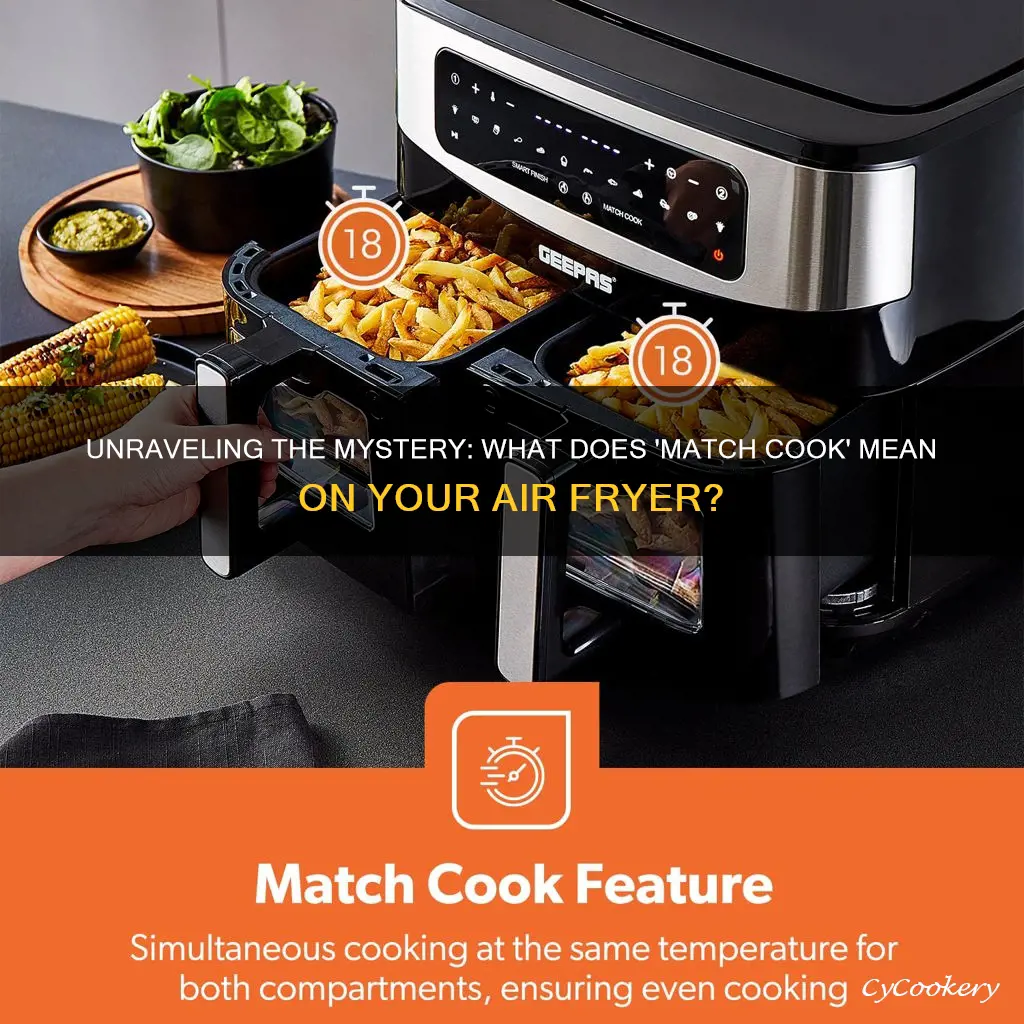 what does match cook mean on air fryer