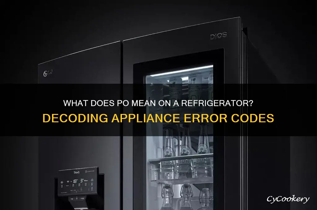 what does po mean on a refrigerator
