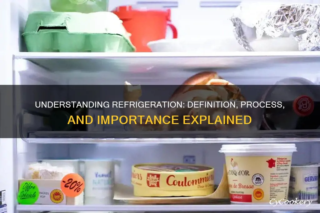 what does refrigeration mean in 150 words