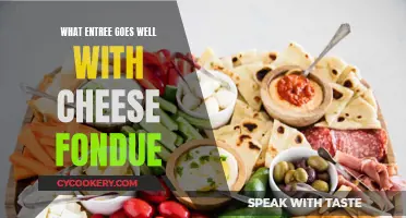 Cheese Fondue: Perfect Entrée Pairings for a Delicious Experience