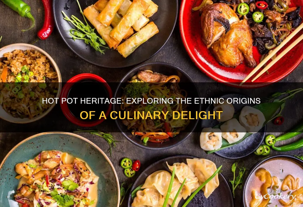 what ethnicity is hot pot