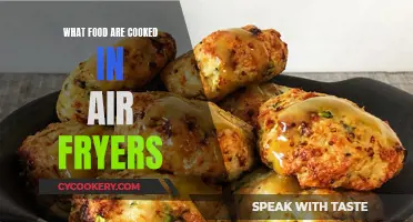 Air Fryer Cooking: Best Foods to Fry, Bake, Grill