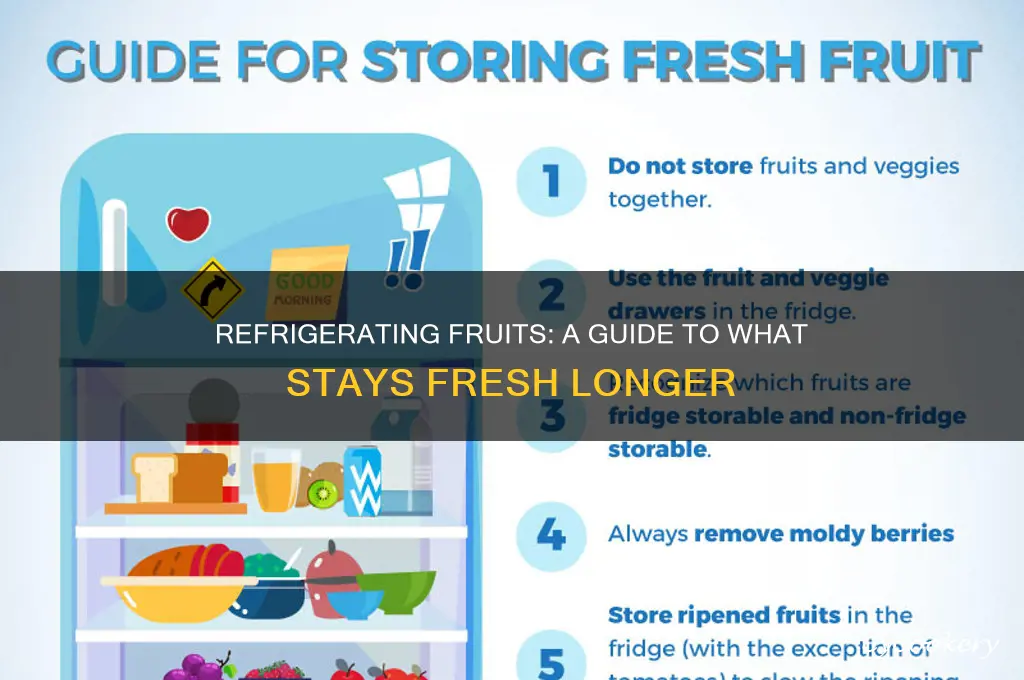 what fruit can be refrigerated