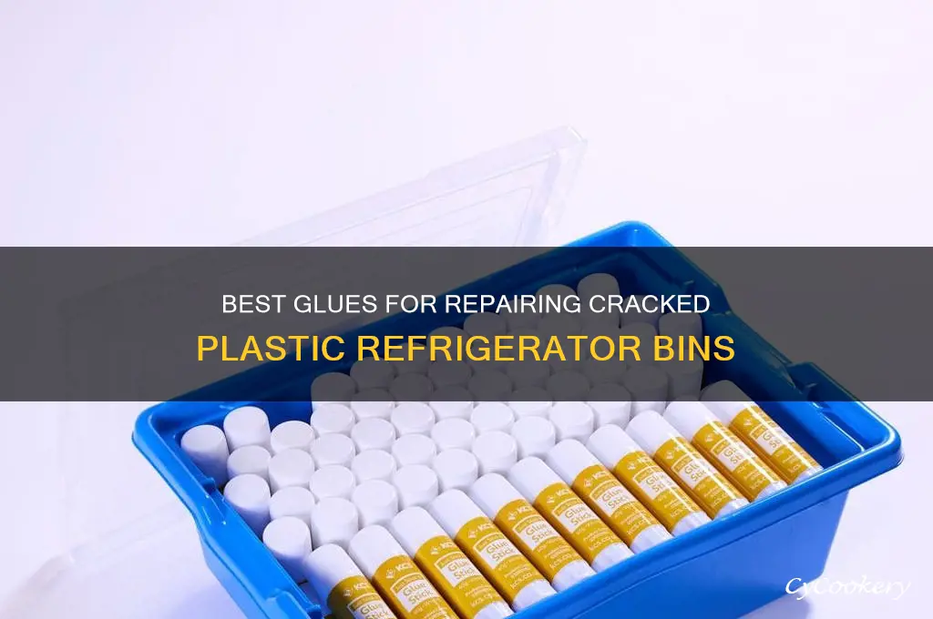 what glue can i use for plastic bin from refrigerator