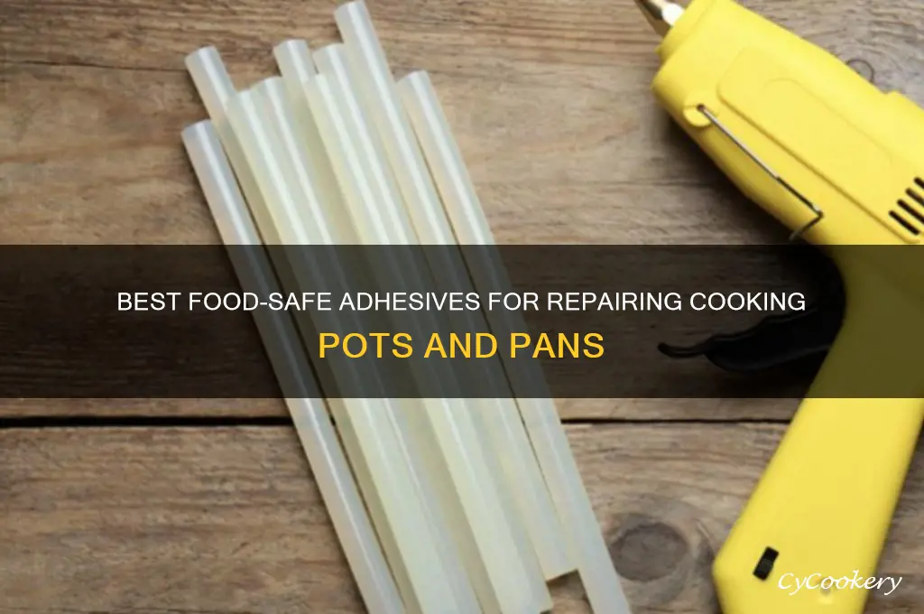 what glue is good to use on cooking pots