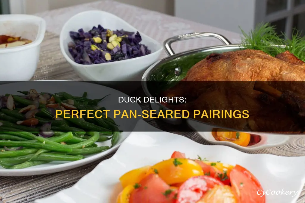 what goes good with pan seared duck