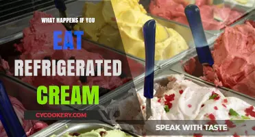 Refrigerated Cream: Risks, Safety, and What Happens If You Eat It