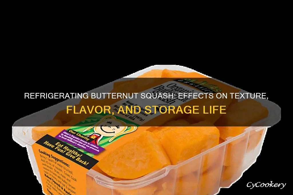 what happens if you refrigerate butternut squash