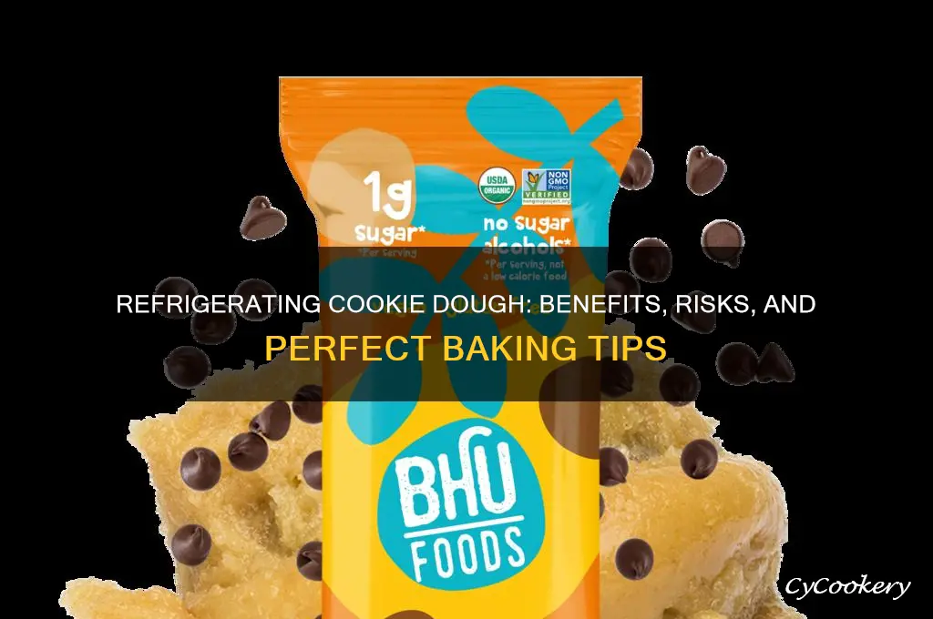 what happens if you refrigerate cookie dough