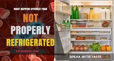 Risks of Eating Food Not Properly Refrigerated: Health Hazards Explained
