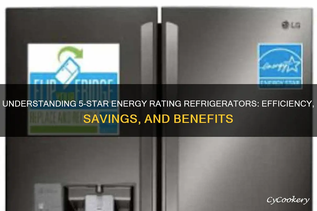 what is 5 star energy rating refrigerator
