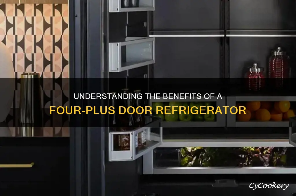 what is a 4 plus door refrigerator