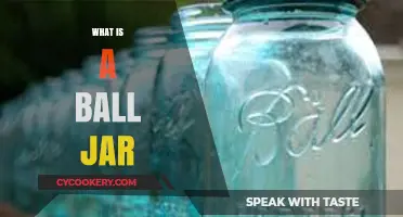Discover the History and Uses of a Ball Jar