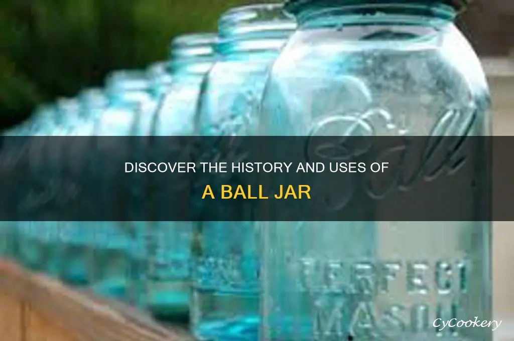 what is a ball jar
