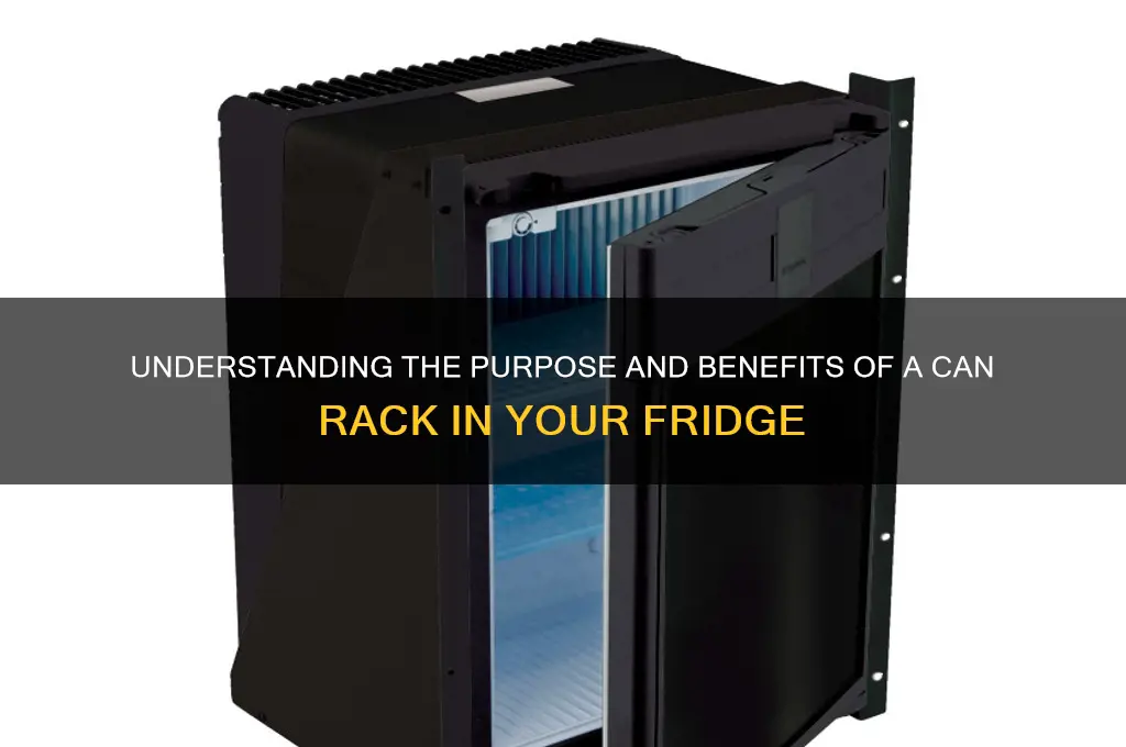 what is a can rack on a refrigerator