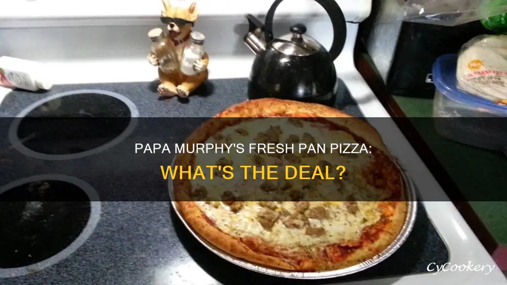 what is a fresh pan pizza at papa murphy