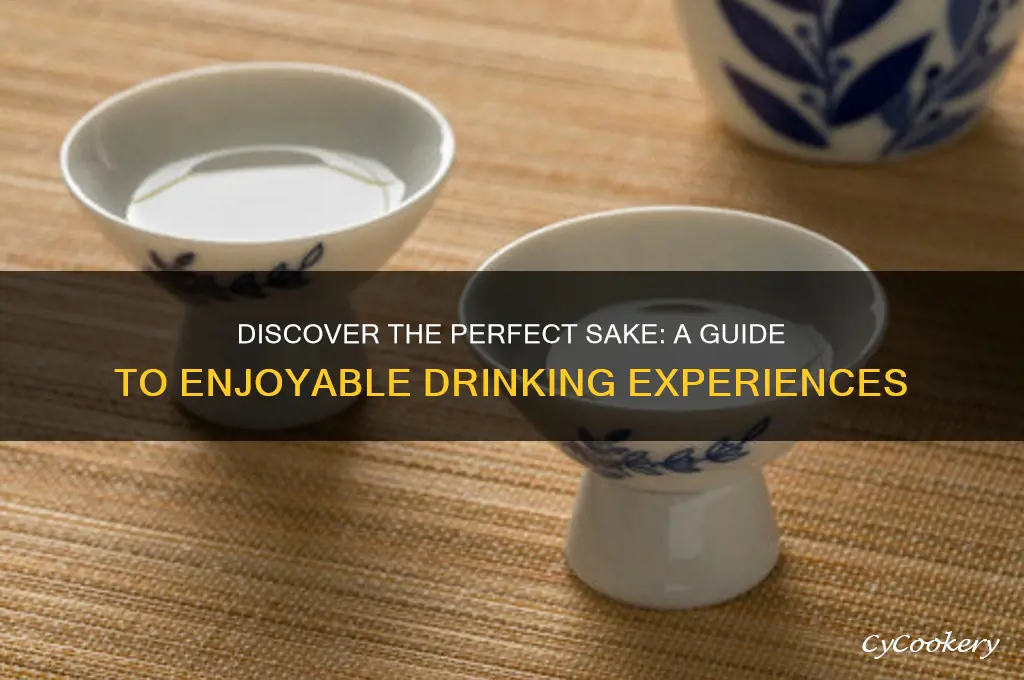 what is a good sake to drink