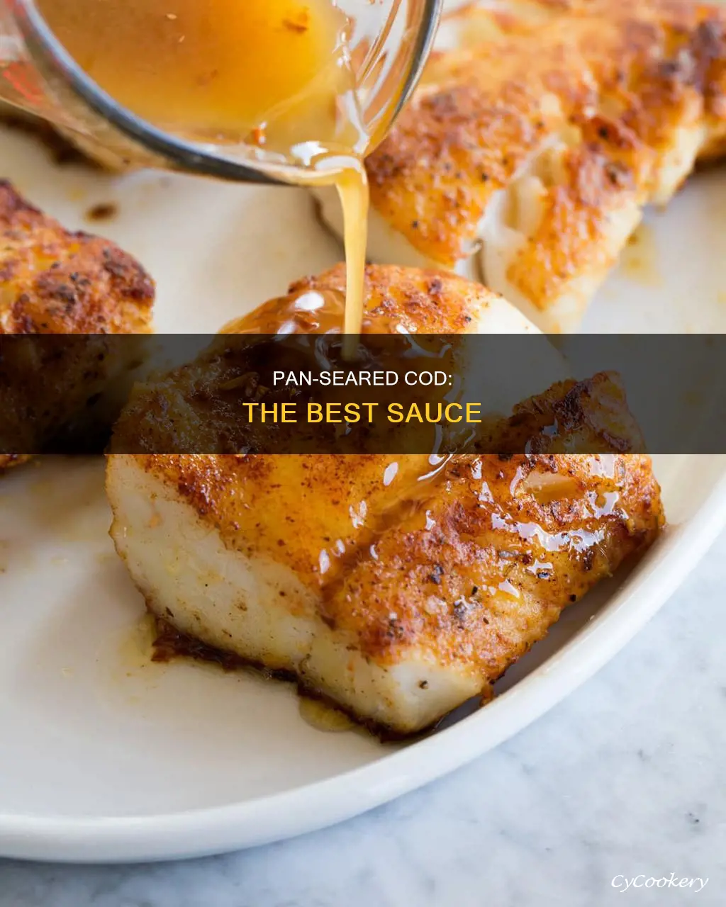 what is a good sauce for pan seared cod