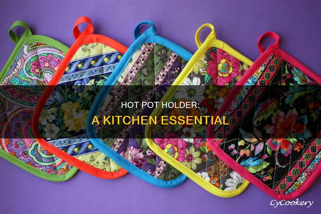 what is a hot pot holder