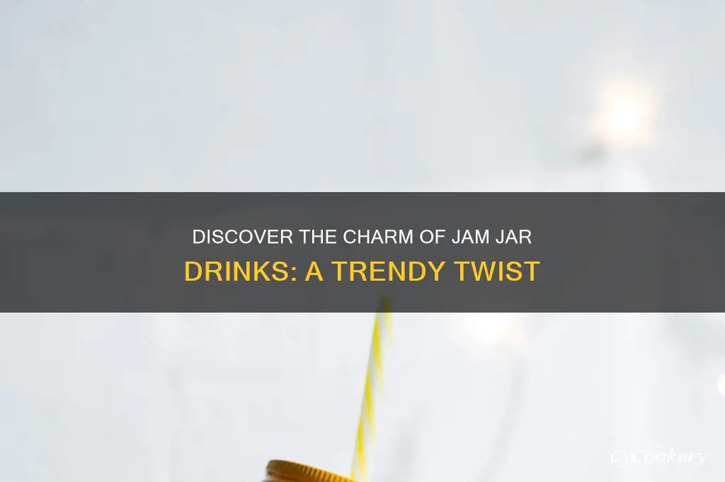 what is a jam jar drink