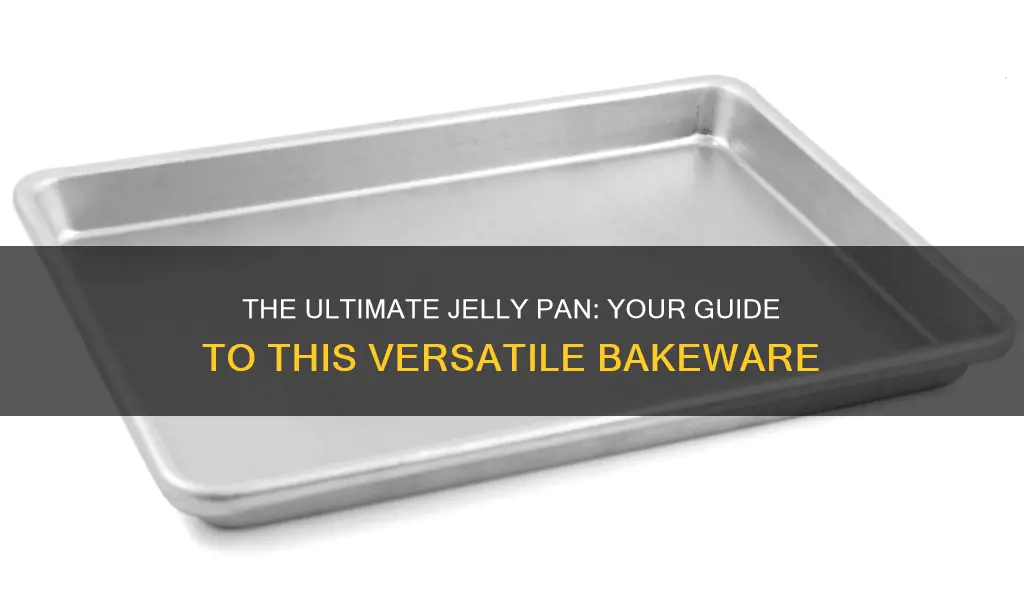 what is a jelly pan