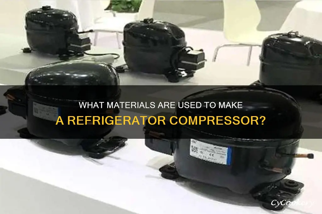 what is a refrigerator compressor made of
