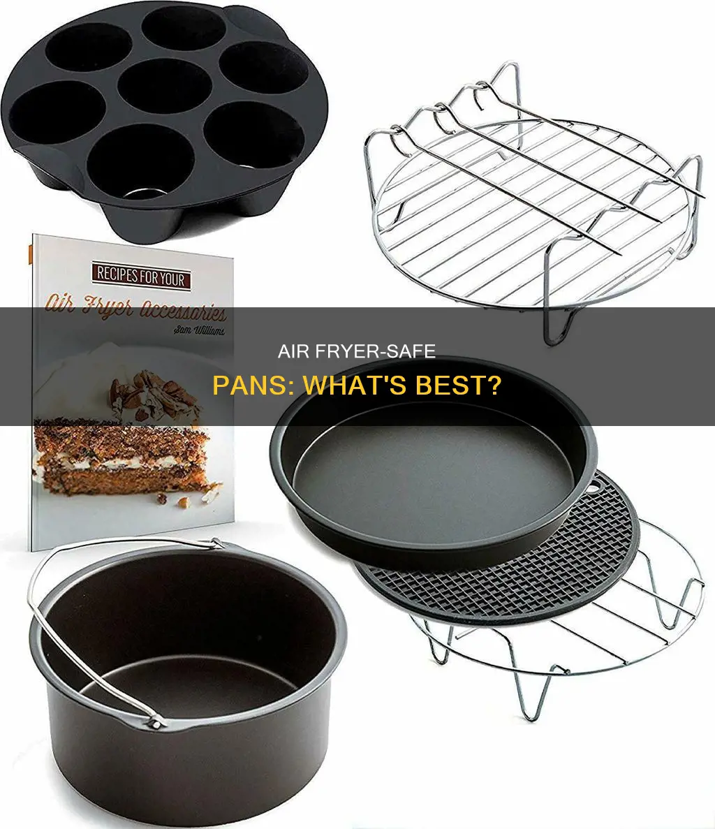 what is a safe pan for air fryer