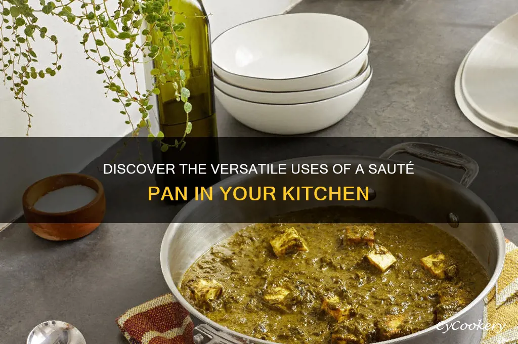 what is a saute pan used for