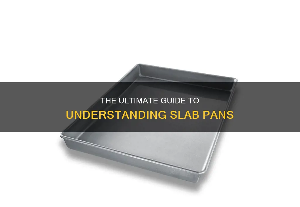 what is a slab pan