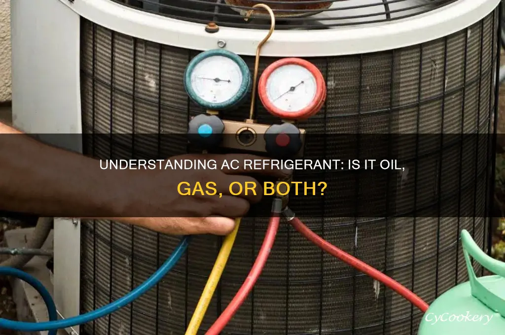 what is ac refrigerant oil or gas