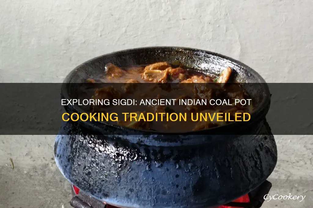 what is ancient indian cooking with coal pot called