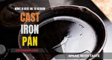 Best Oils to Season Your Cast Iron Pan