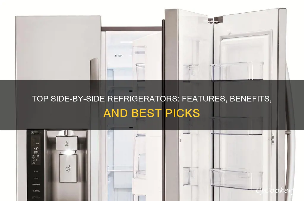 what is best side by side refrigerator