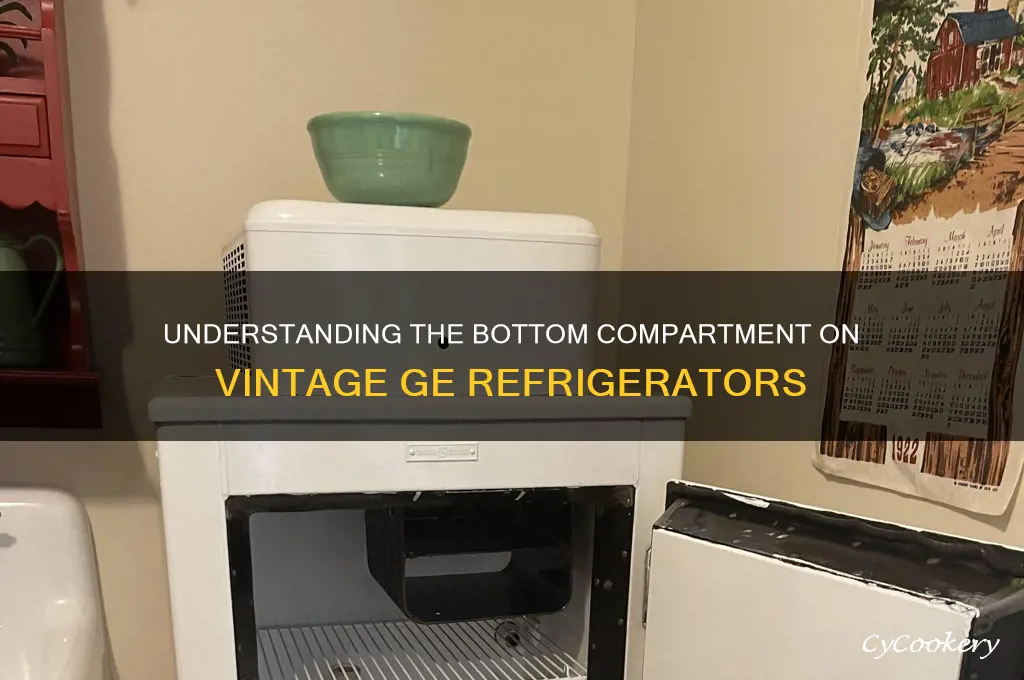 what is bottom on vintage ge refrigerators